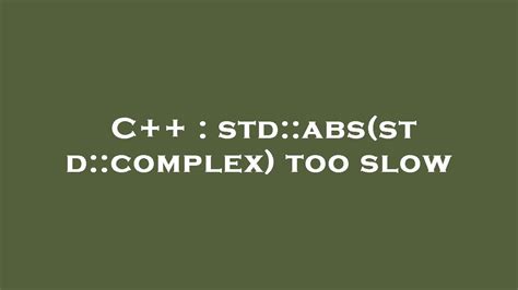 std abs|c++ std complex.